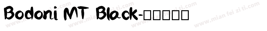 Bodoni MT BIack字体转换